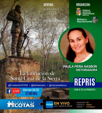 La fundaciòn de Sanata Cruz de la Sierra