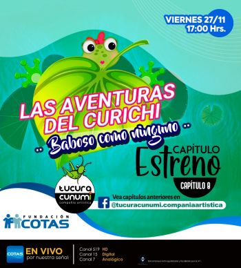 Las Aventuras del Curichi 8