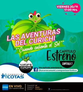 Las Aventuras del Curichi 7
